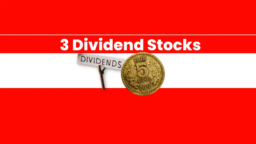 3 Dividend Stocks