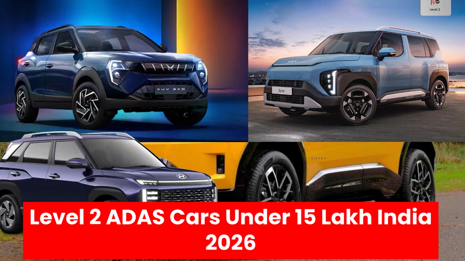 Level 2 ADAS Cars Under 15 Lakh India 2026
